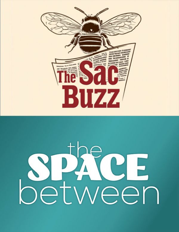 The Sac Buzz & The Space Between
