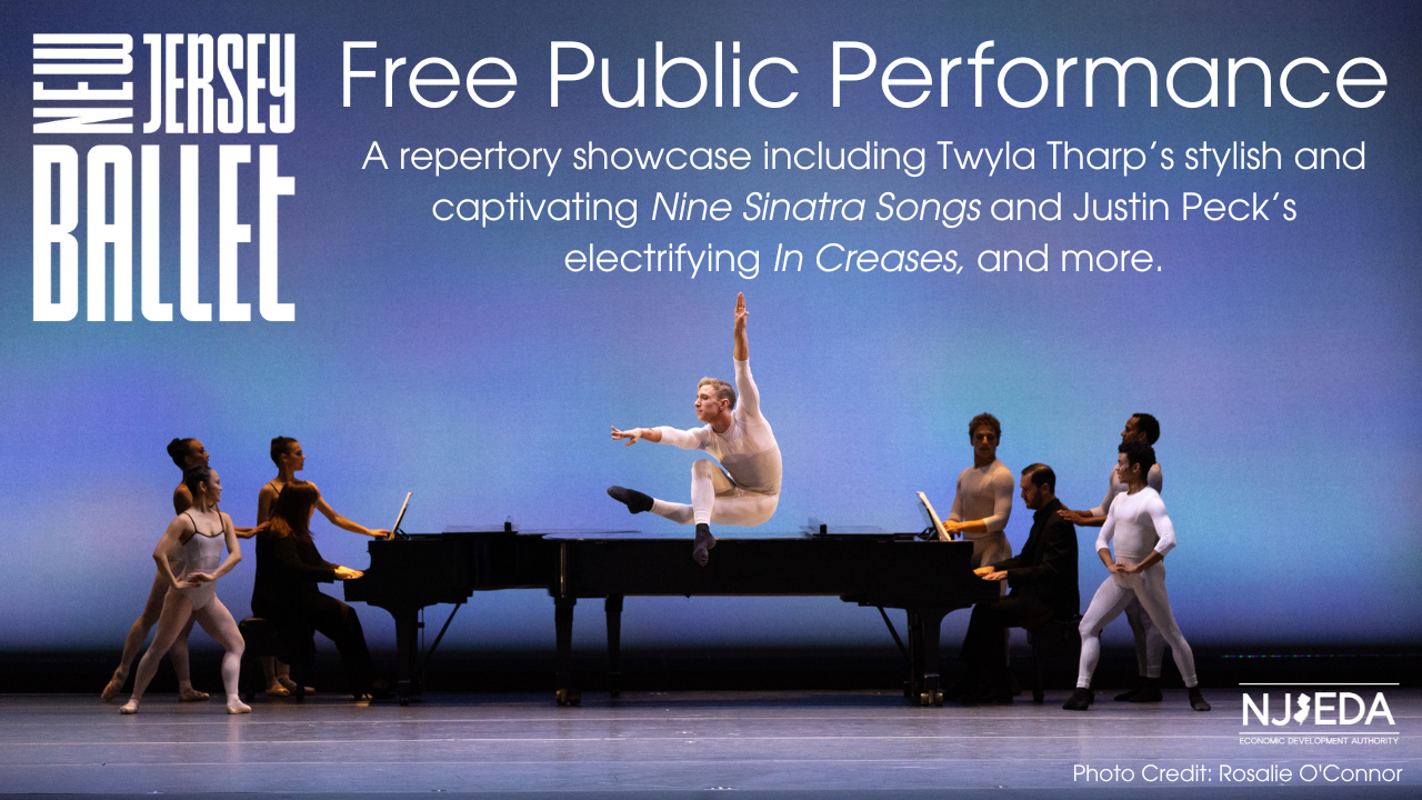 NJ BALLET FREE PUBLIC PERFORMANCE
