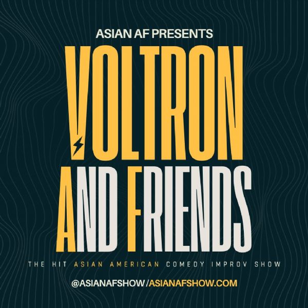 Asian AF Presents: Voltron And Friends