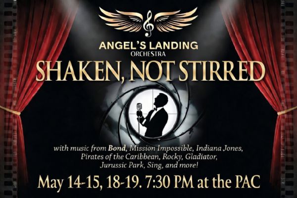 Angels Landing Orchestra Presents Shaken Not Stirred