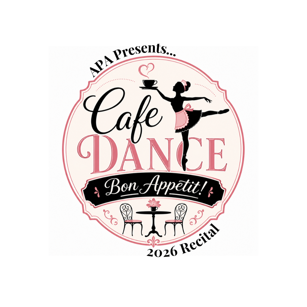 APA 2026 Dance Recital: Cafe Dance, Bon Appetit!