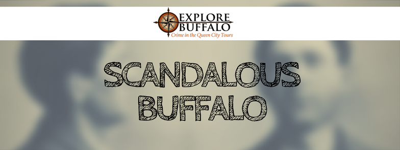 Scandalous Buffalo: Downtown Walking Tour