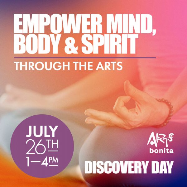 Empower Mind, Body & Spirit Through the Arts - Discovery Day