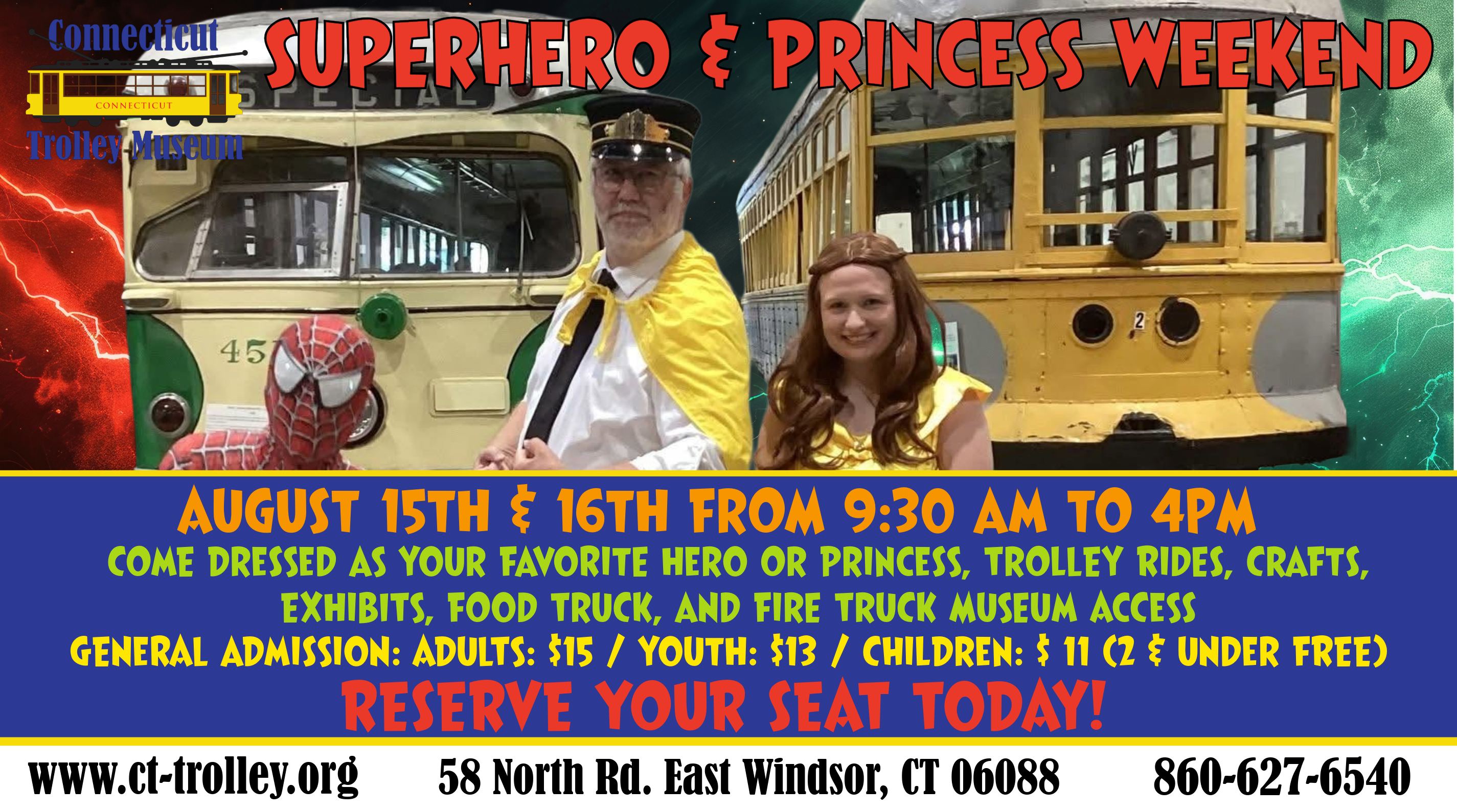 Super Hero & Princess Weekend