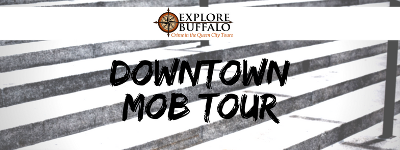 Downtown Mob History Walking Tour