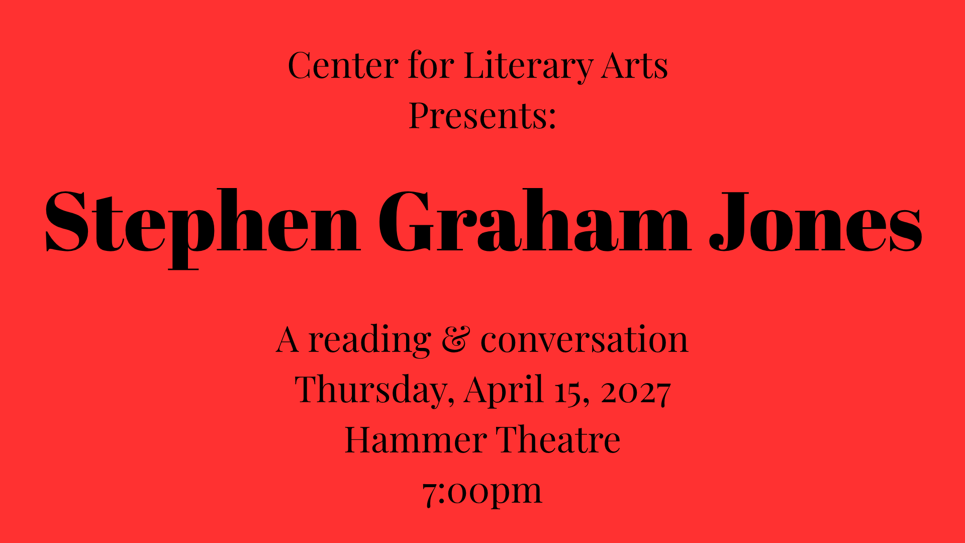 CLA Presents: Stephen Graham Jones at Hammer Theatre Center
