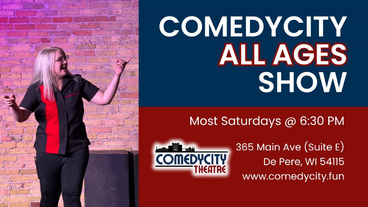 ComedyCity All Ages Show