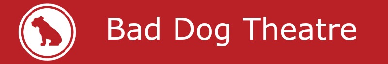 Bad Dog Theatre Company